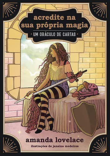 Acredite na sua própria magia: Um oráculo de cartas - Amanda Lovelace - Português Capa Comum