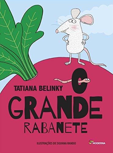 O Grande Rabanete - Tatiana Belinky - Português