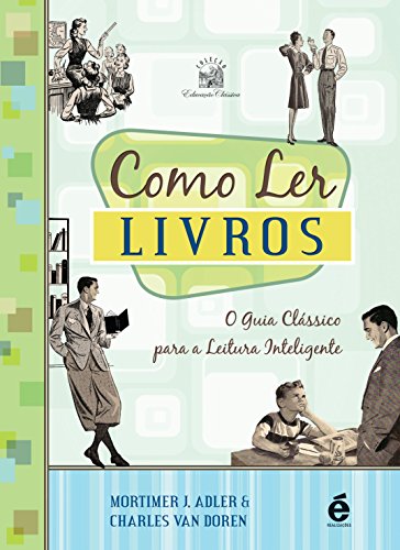 Como Ler Livros - Mortimer Adler