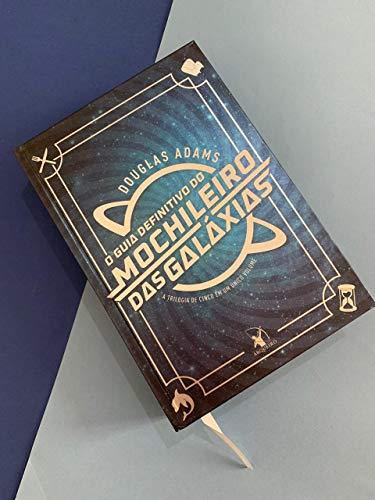 O guia definitivo do mochileiro das galáxias - Douglas Adams