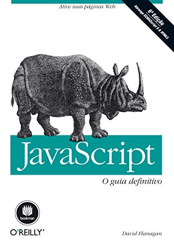 Javascript. O Guia Definitivo (Em Portuguese do Brasil) - David Flanagan - Paperback