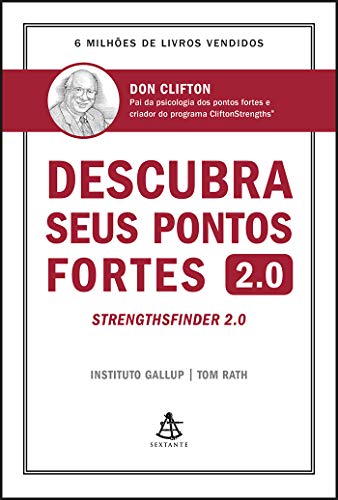 Descubra seus pontos fortes 2.0 - Don Clifton - Português