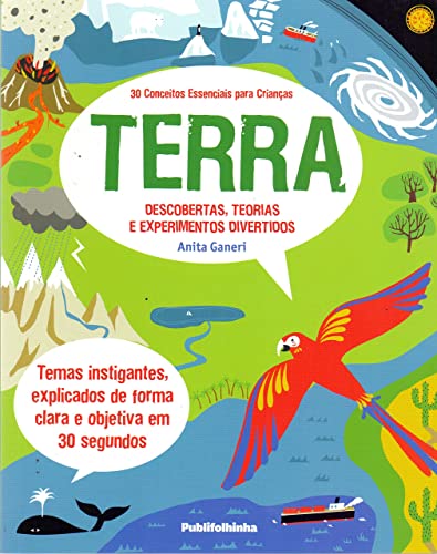 Terra  -  30 conceitos para crianças - Anita Ganeri - Português