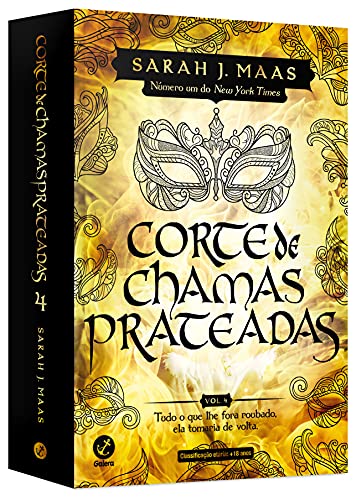 Corte de chamas prateadas (Vol. 4 Corte de espinhos e rosas) – Edição de colecionador - Sarah J. Maas