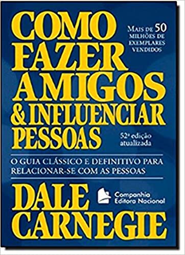 Como Fazer Amigos e Influenciar Pessoas (Em Portugues do Brasil) - DALE CARNEGIE - Paperback