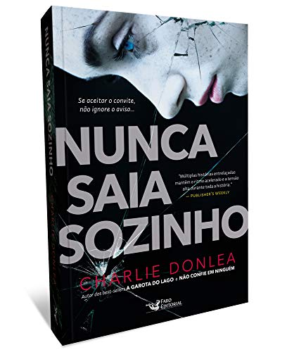 Nunca Saia Sozinho - Charlie Donlea - Português