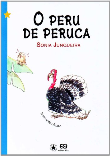 O peru de peruca - Sônia Junqueira - Português