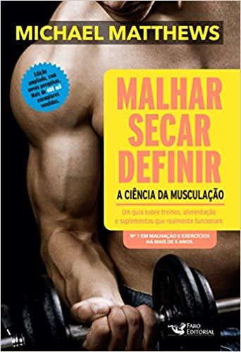 Malhar secar definir: a Ciência da Musculação (Português) Capa comum