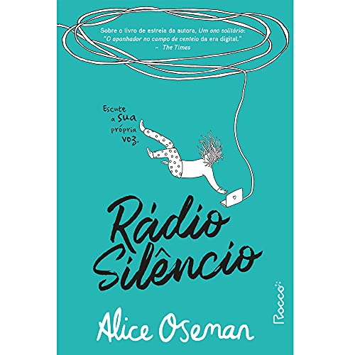 RÁDIO SILÊNCIO  -  SELO NOVO - Alice Oseman - Português