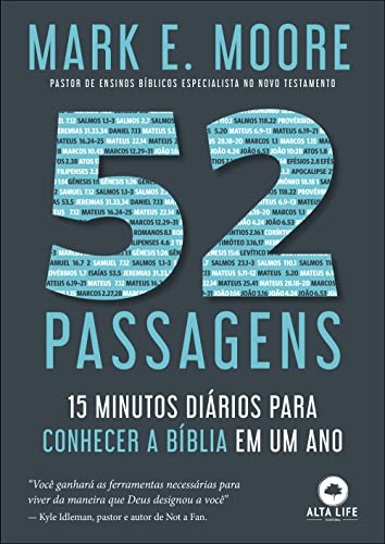 52 Passagens - 15 minutos diarios para conhecer a biblia em um ano (Em Portugues do Brasil) - Mark E. Moore - Paperback