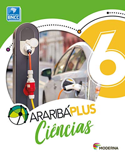 Araribá Plus. Ciências  -  6º Ano - Vários Autores - Português