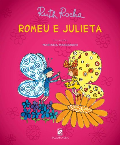 Romeu e Julieta - Ruth Rocha - Português