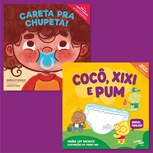Cocô, Xixi e Pum: Adeus, fralda! - Maíra Lot Micales - Português