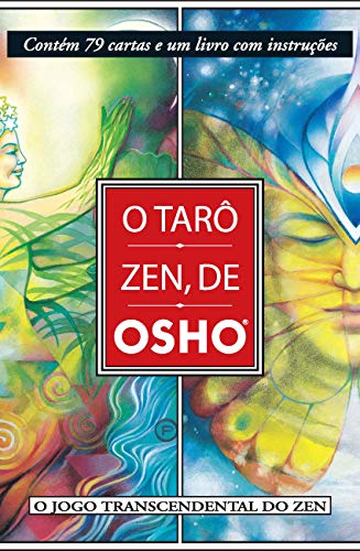 O Tarô Zen de Osho - Novo Formato: Contém 79 Cartas E Um Livro Com Instruções - Osho - Português Capa Comum