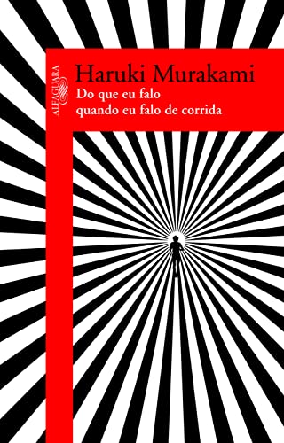Do Que Eu Falo Quando Falo de Corrida (Em Portugues do Brasil) - Haruki Murakami - Paperback