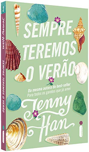 Sempre Teremos o Verão. Trilogia Verão  -  Volume 3: (Trilogia Verão vol. 3) - Jenny Han - Português