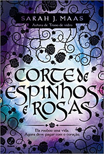 Corte de espinhos e rosas (Vol. 1) (Português) Capa comum