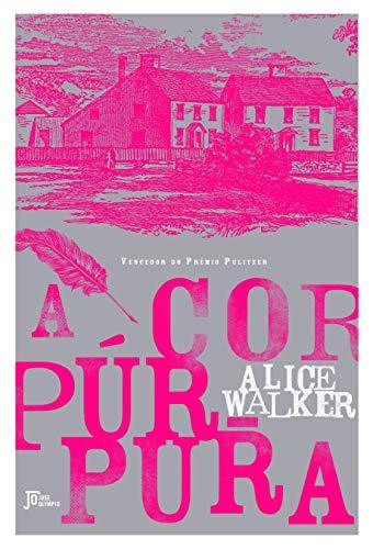 A cor púrpura - Alice Walker