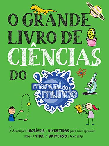 O Grande Livro de Ciências do Manual do Mundo - Workman Publishing