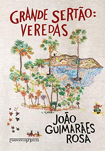 Grande Sertao - Veredas - Edicao De Bolso (Em Portugues do Brasil) - João Guimarães Rosa - Paperback