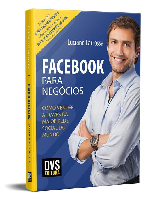 Facebook para Negócios: Como vender através da maior rede social do mundo (Português) Capa comum