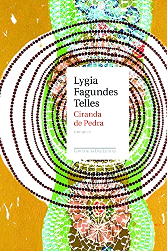 Ciranda de pedra - Lygia Fagundes Telles - Português