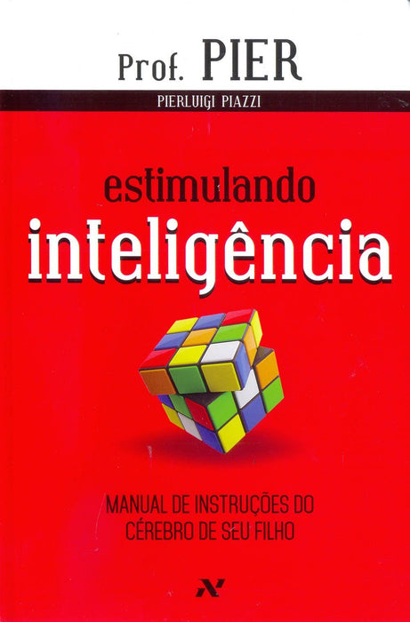 Estimulando Inteligência: Manual de instruções do cérebro de seu filho: 2 (Português) Capa comum