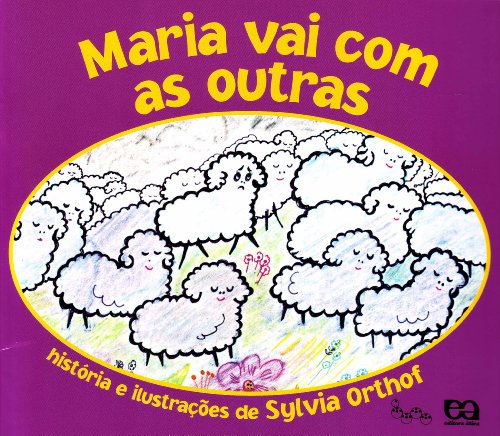 Maria vai com as outras - Sylvia Orthof