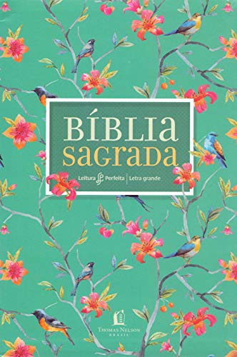 Biblia NVI. Leitura Perfeita - Capa Flores. Letra Grande. Couro Soft (Em Portugues do Brasil) - Vários Autores - Leather Bound