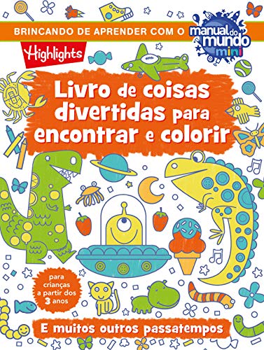 Livro de coisas divertidas para encontrar e colorir - Highlights - Português
