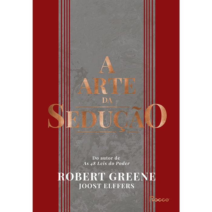 A arte da seducao (Em Portugues do Brasil) - Robert Greene e Joost Elffers - Hardcover