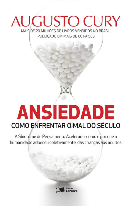 Ansiedade: Como enfrentar o mal do século (Português) Capa comum