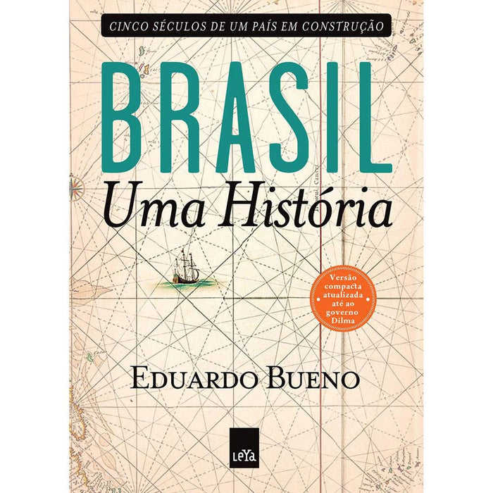 Brasil: uma história (Português) Capa comum