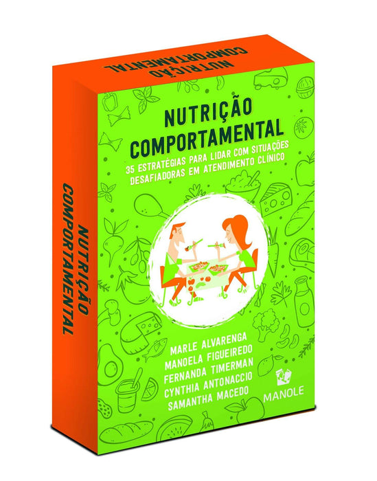 Nutrição Comportamental: 35 estratégias para lidar com situações desafiadoras em atendimento clínico (Português) Folha solta