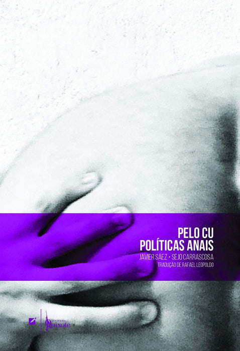 Pelo cu: políticas anais (Português) Capa comum