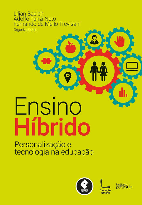 Ensino Híbrido: Personalização e Tecnologia na Educação (Português) Capa comum