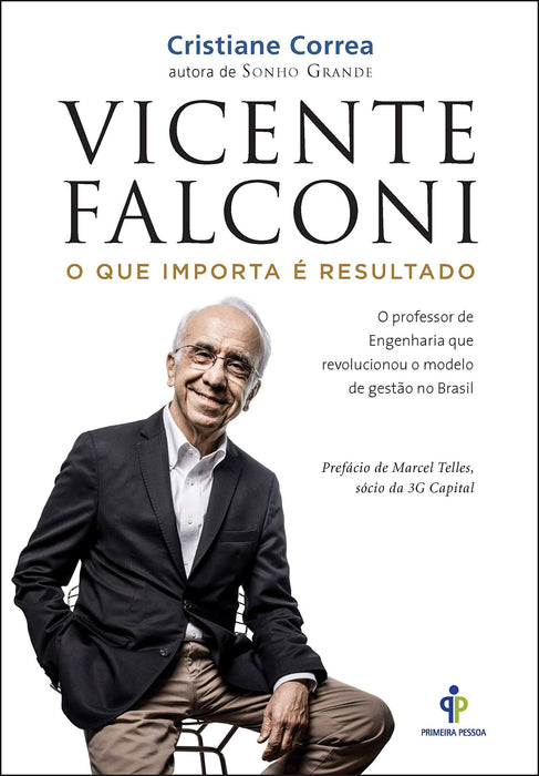Vicente Falconi - O que importa é resultado (Português) Capa comum