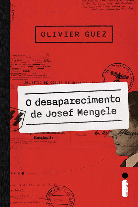 O Desaparecimento De Josef Mengele (Português) Capa comum