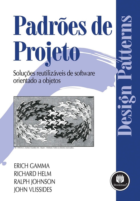 Padrões de Projetos: Soluções Reutilizáveis de Software Orientados a Objetos (Português) Capa comum