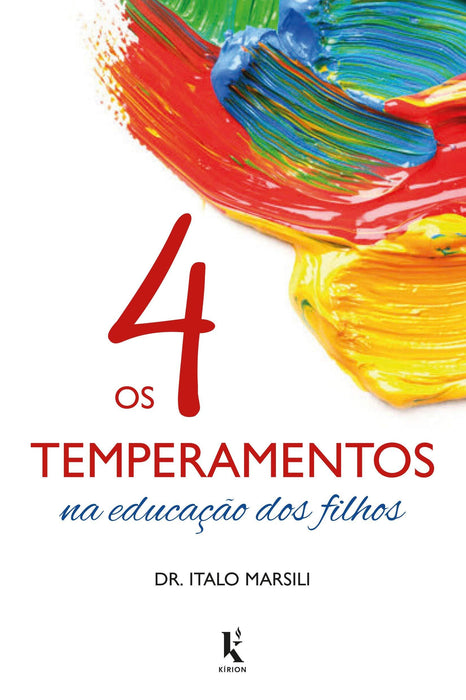 Os 4 Temperamentos na Educação dos Filhos (Português) Capa comum