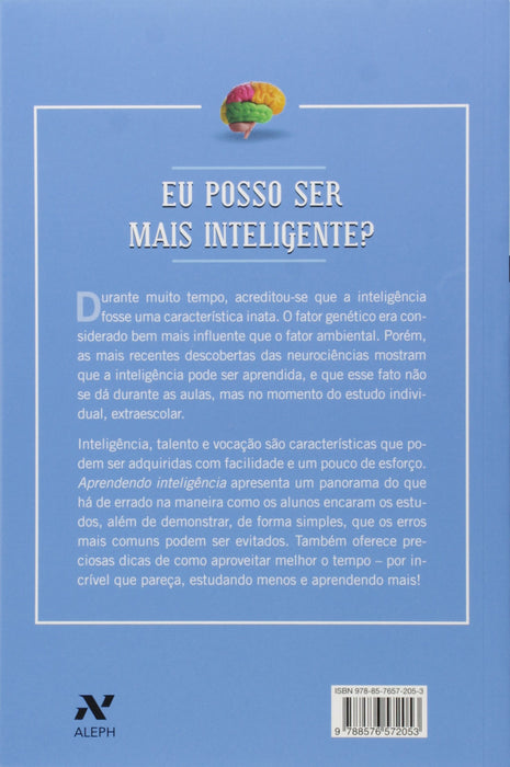 Aprendendo Inteligência: Manual de instruções do cérebro para estudantes em geral: 1 (Português) Capa comum