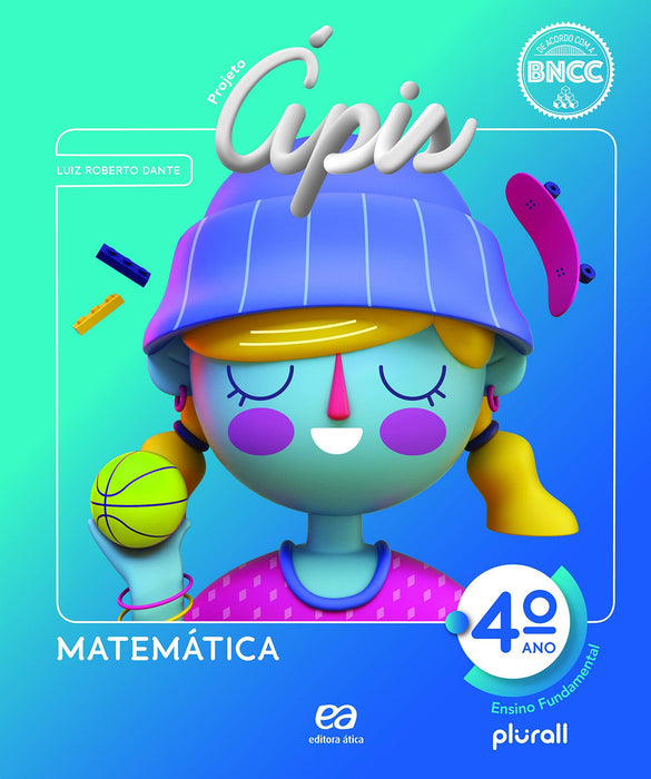 Projeto Ápis - Matemática - 4º ano (Português) Espiral