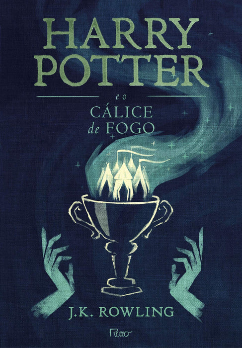 Harry Potter e o cálice de fogo - J.K. Rowling - Português