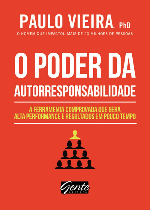 O poder da autorresponsabilidade: Livro de bolso: A ferramenta comprovada que gera alta performance e resultados em pouco tempo (Português) Livro de bolso
