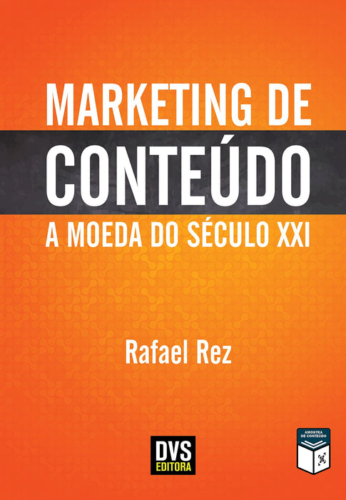 Marketing de Conteúdo: A Moeda do Século XXI (Português) Capa comum