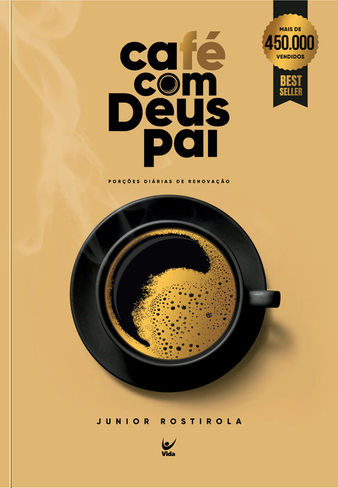 Café Com Deus Pai 2023 | Porções diárias de Renovação | Junior Rostirola - 365 Dias - Em Portugues do Brasil - Paperback