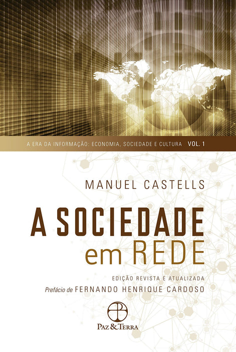 A sociedade em rede: 1 (Português) Capa comum