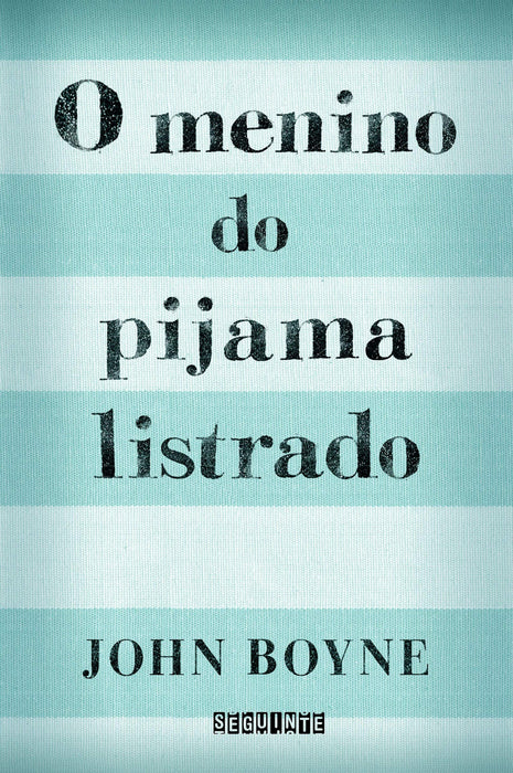 O menino do pijama listrado (Português) Capa comum
