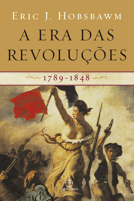 A era das revoluções: 1789-1848 (Português) Capa comum