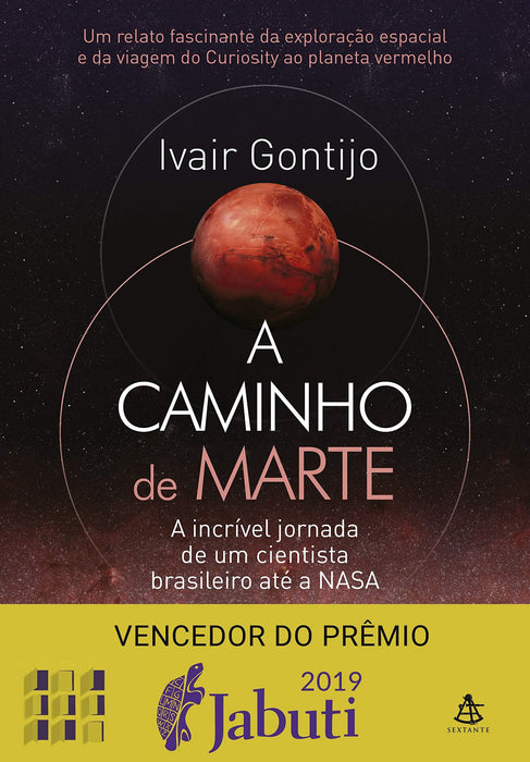 A caminho de Marte: A incrível jornada de um cientista brasileiro até a NASA (Português) Capa comum
